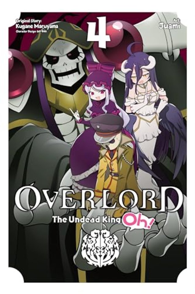 Overlord: The Undead King Oh!, Vol. 4