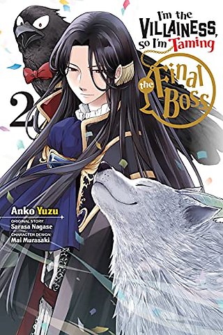 I'm the Villainess, So I'm Taming the Final Boss, Vol. 2 (manga)