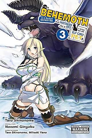 I'm a Behemoth, an S-Ranked Monster, but Mistaken for a Cat, I Live as an Elf Girl's Pet, Vol. 3 (manga)