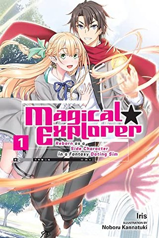 Magical Explorer, Vol. 1 (light novel)