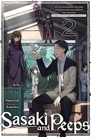 Sasaki and Peeps, Vol. 2 (light novel)