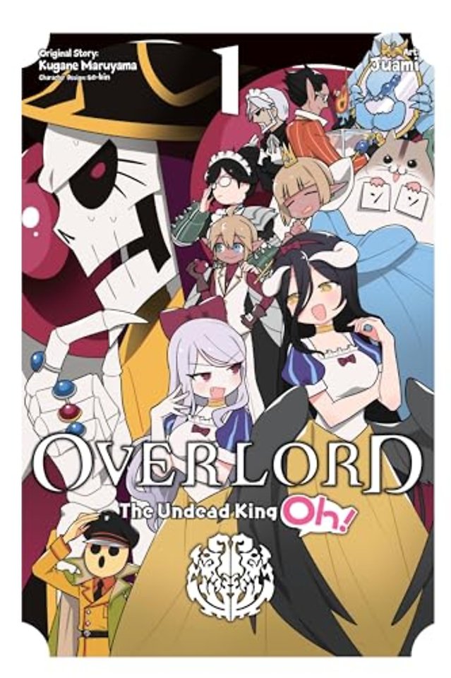 Overlord: The Undead King Oh!, Vol. 1