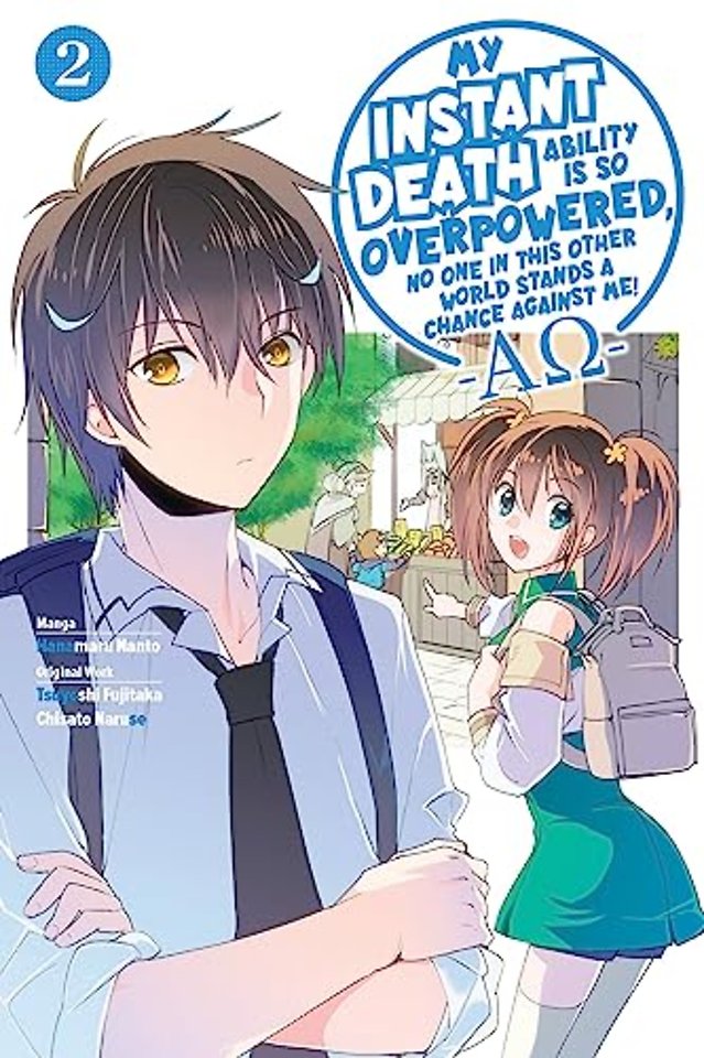 My Instant Death Ability Is So Overpowered, No One in This Other World Stands a Chance Against Me! —AO—, Vol. 2 (manga)