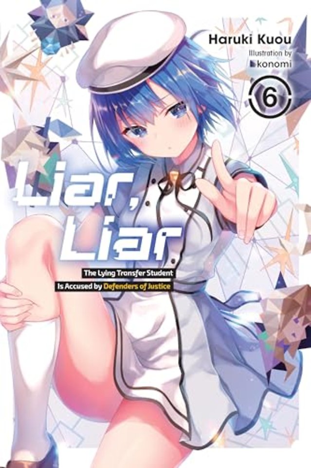 Liar, Liar, Vol. 6