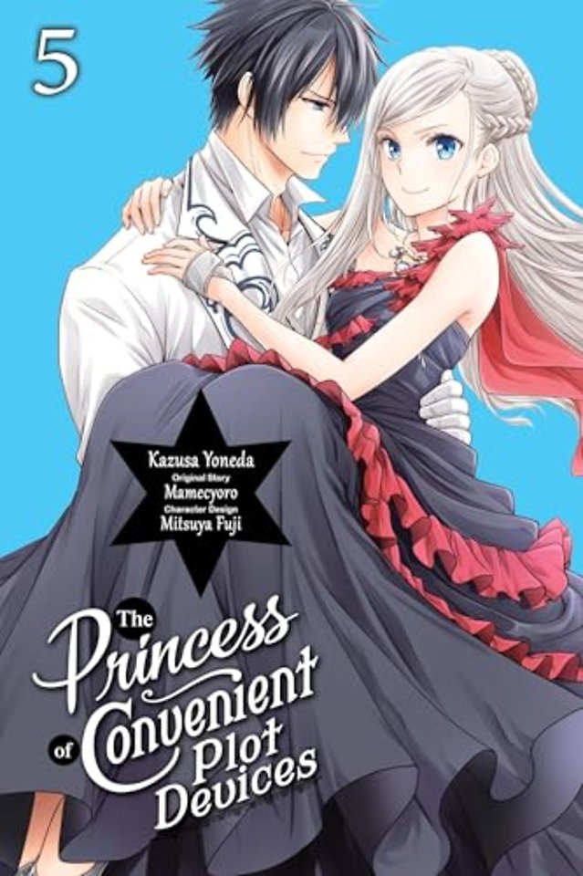 The Princess of Convenient Plot Devices, Vol. 5 (manga)