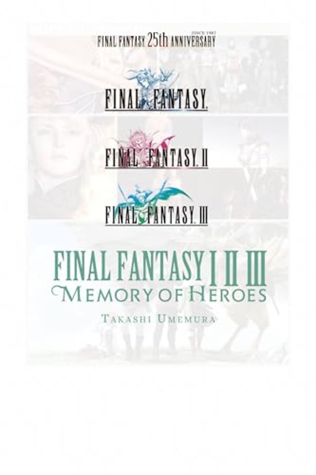 Final Fantasy I * II * III