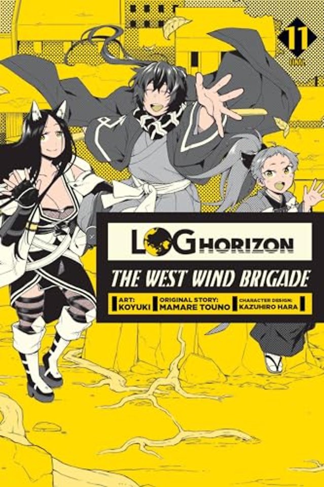 Log Horizon: The West Wind Brigade, Vol. 11