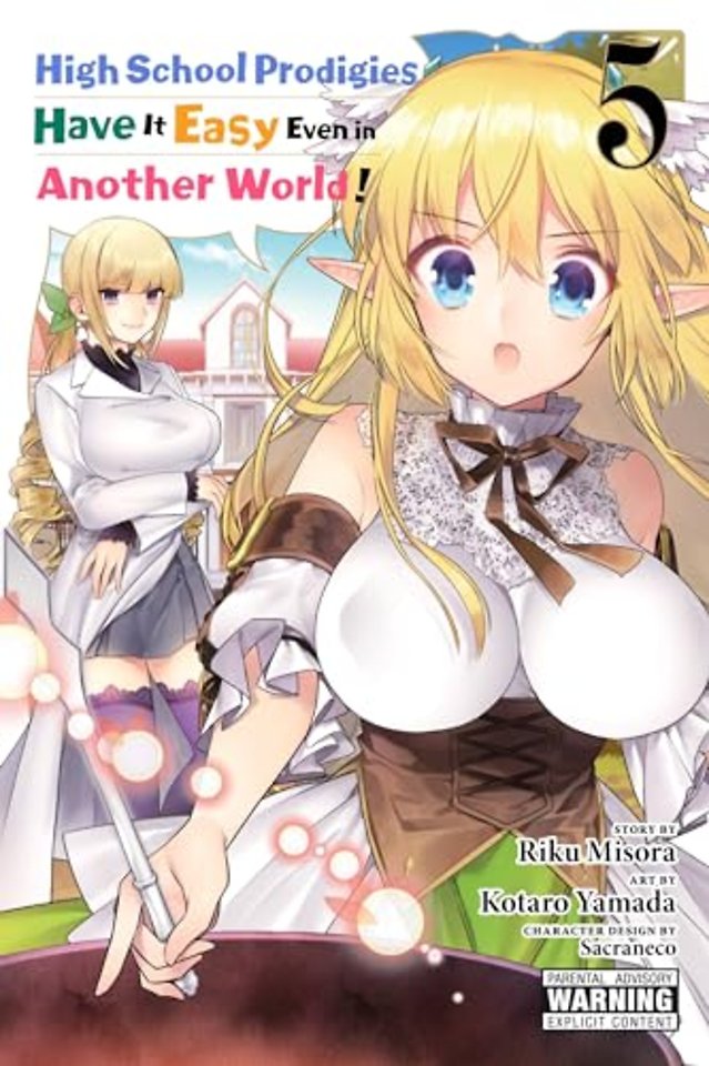 High School Prodigies Have It Easy Even in Another World!, Vol. 5 (manga)