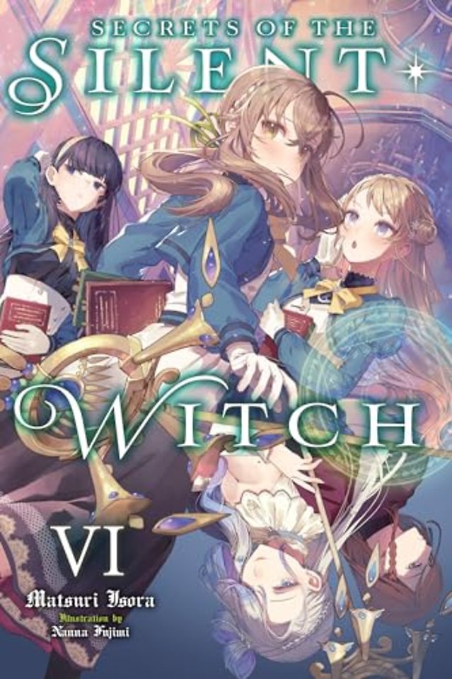 Secrets of the Silent Witch, Vol. 6