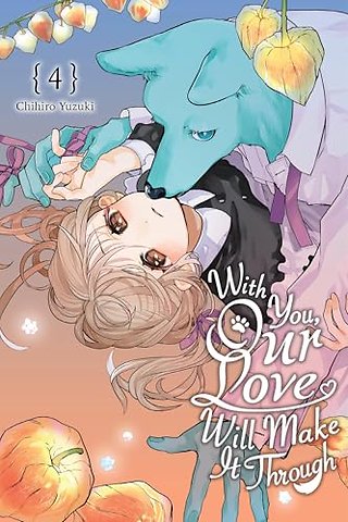 With You, Our Love Will Make It Through, Vol. 4
