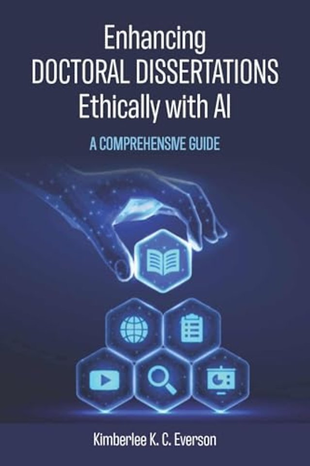 Enhancing Doctoral Dissertations Ethically with – A Comprehensive Guide