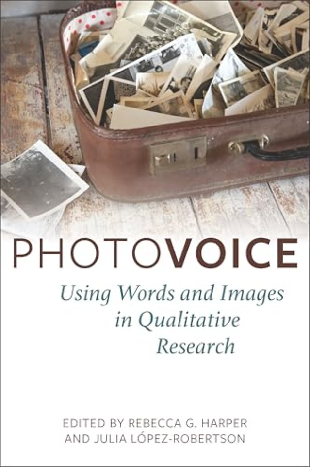 Photovoice – Using Words and Images in Qualitative Research
