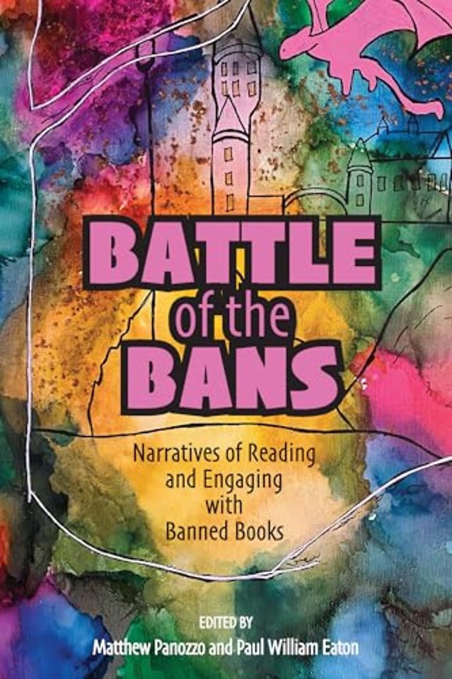 Battle of the Bans – Narratives of Reading and Engaging with Banned Books