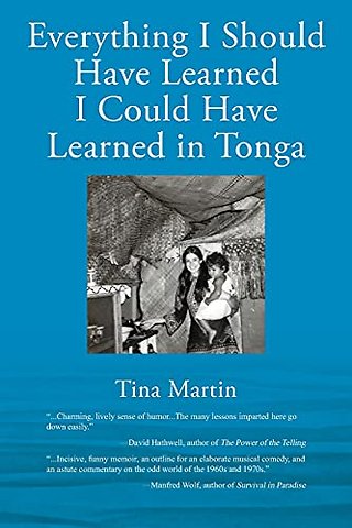 Everything I Should Have Learned I Could Have Learned in Tonga