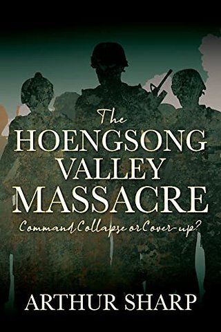 The Hoengsong Valley Massacre : Command Collapse or Cover-up?
