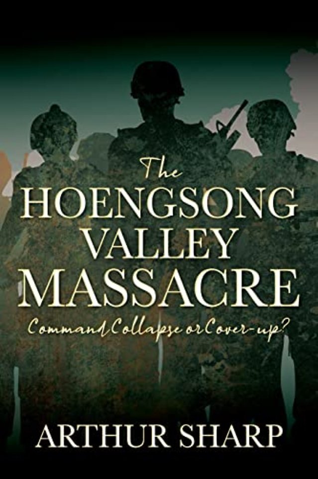 The Hoengsong Valley Massacre : Command Collapse or Cover-up?