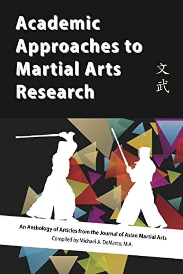 Academic Approaches to Martial Art Research