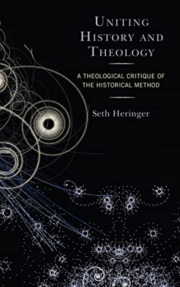 Uniting History and Theology