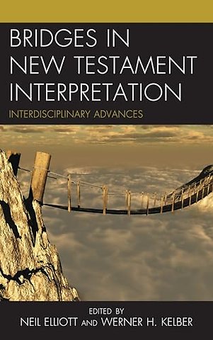Bridges in New Testament Interpretation