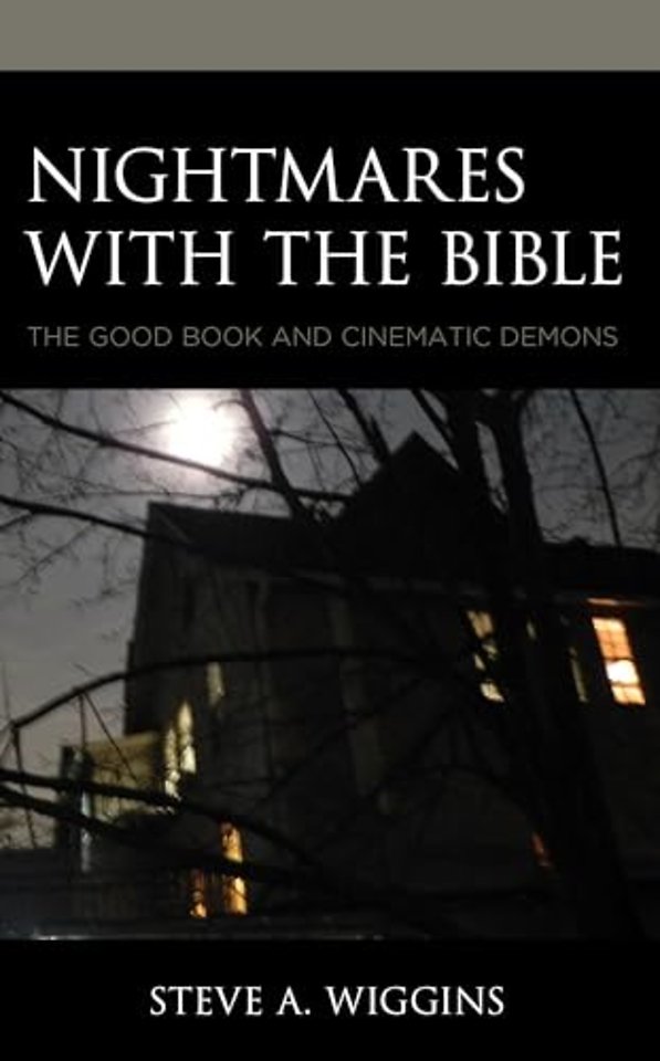 Nightmares with the Bible