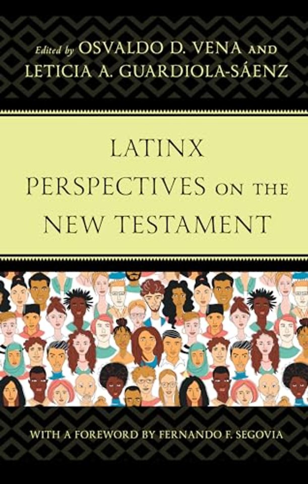 Latinx Perspectives on the New Testament