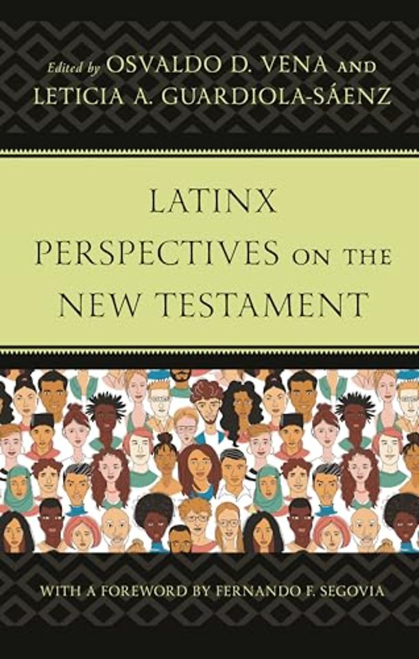 Latinx Perspectives on the New Testament