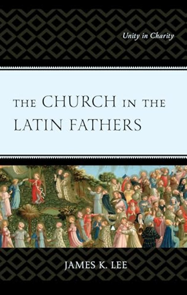 The Church in the Latin Fathers