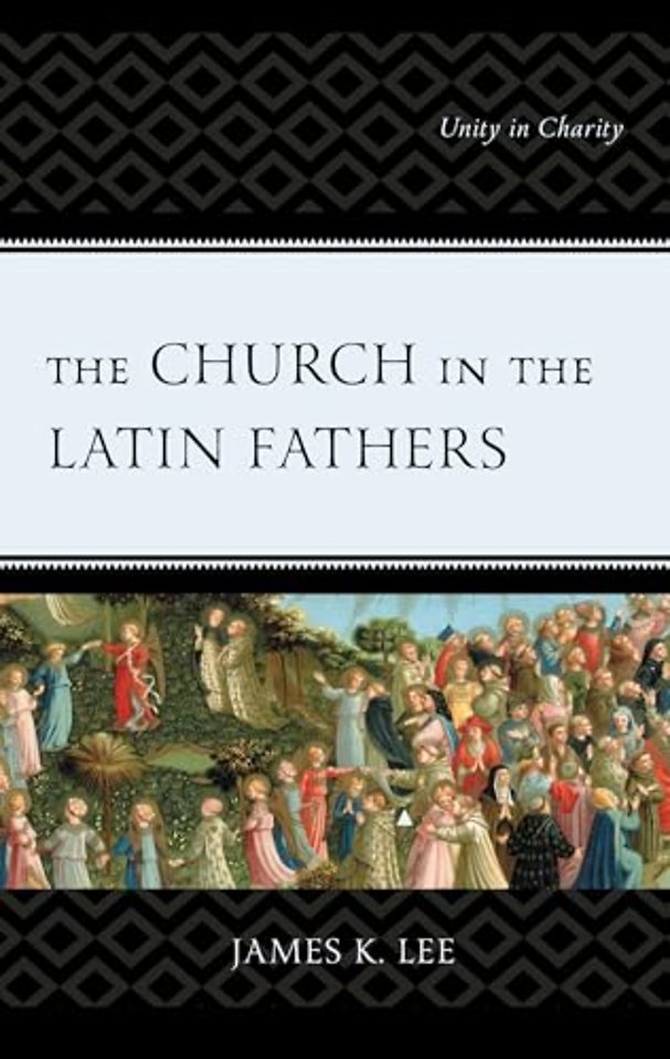 The Church in the Latin Fathers