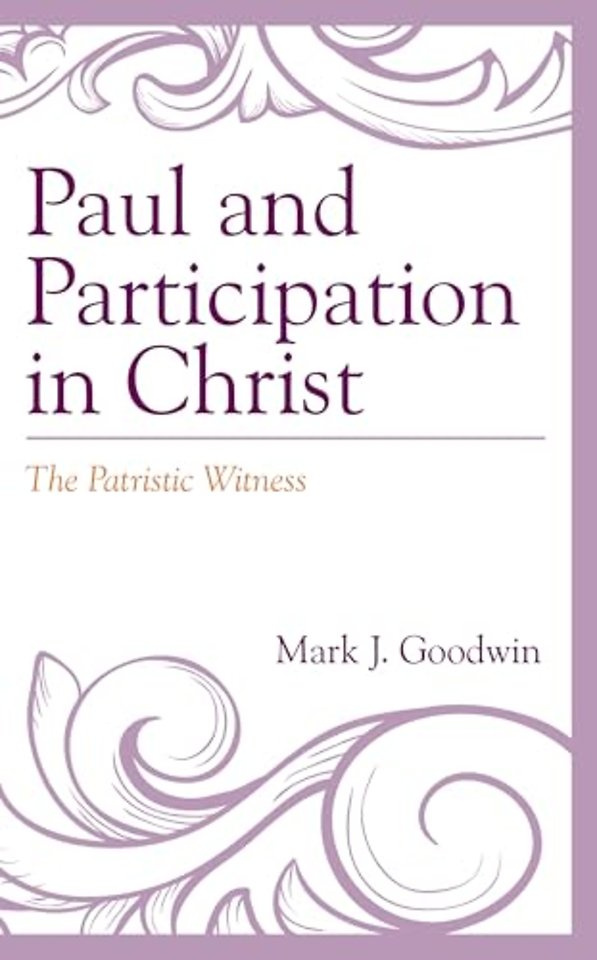 Paul and Participation in Christ