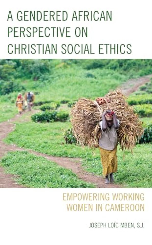A Gendered African Perspective on Christian Social Ethics