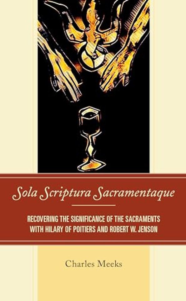Sola Scriptura Sacramentaque