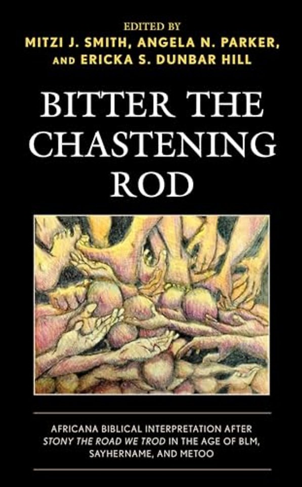 Bitter the Chastening Rod