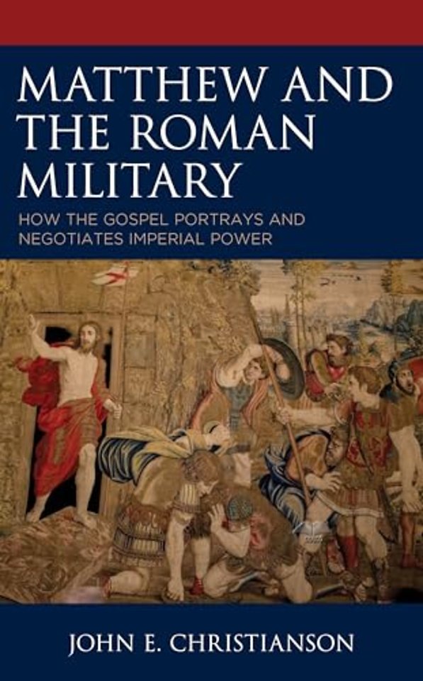 Matthew and the Roman Military