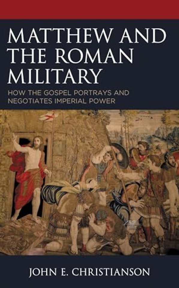 Matthew and the Roman Military