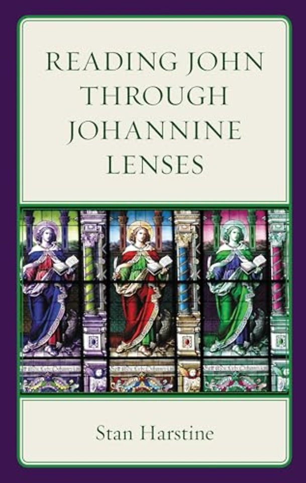 Reading John through Johannine Lenses