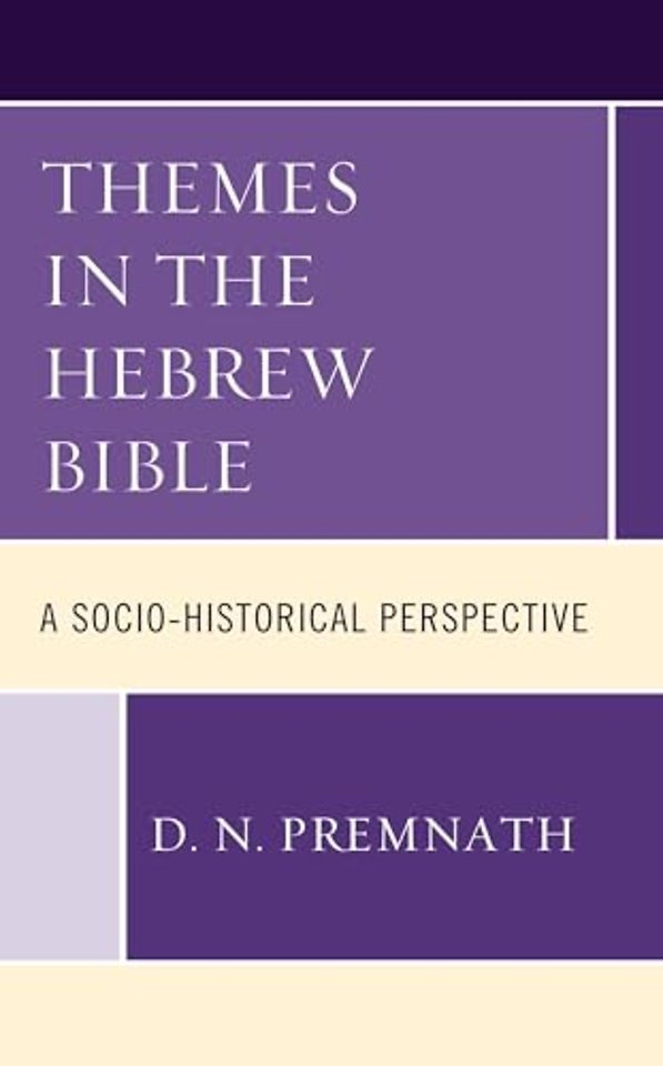 Themes in the Hebrew Bible