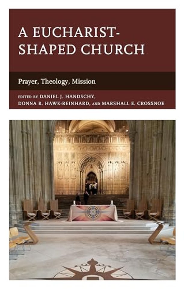 A Eucharist-shaped Church