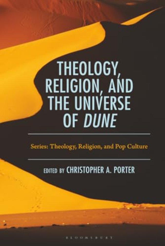 Theology, Religion, and the Universe of Dune