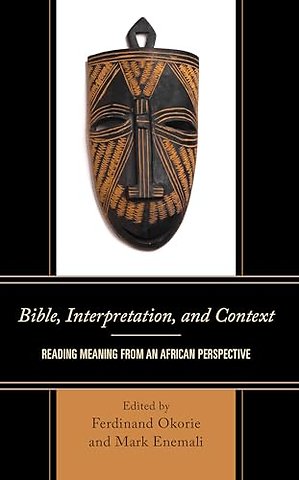 Bible, Interpretation, and Context