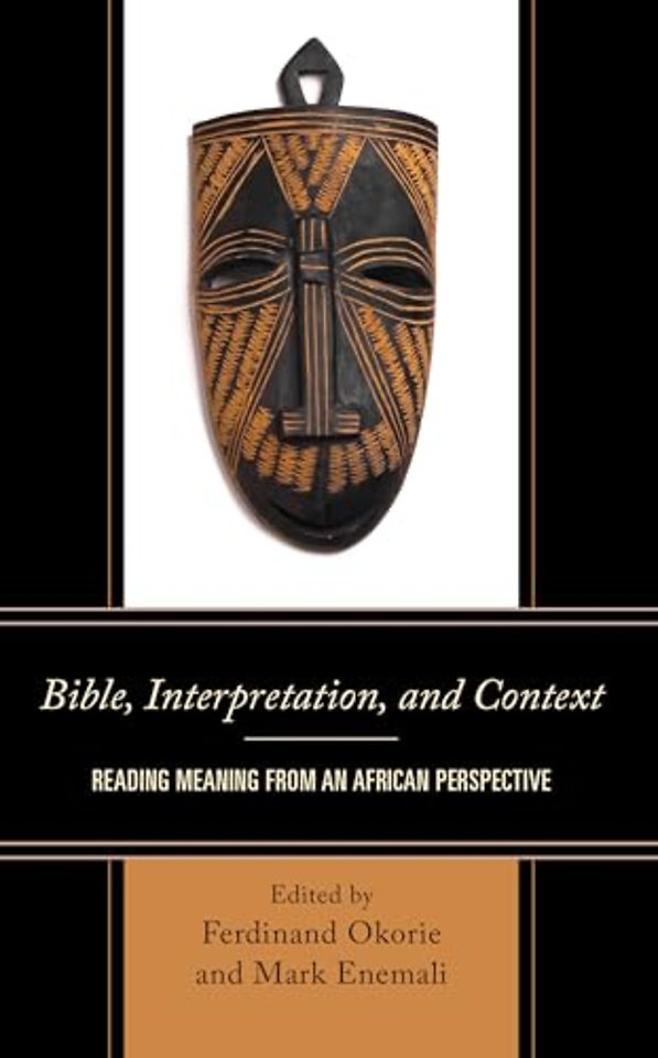 Bible, Interpretation, and Context