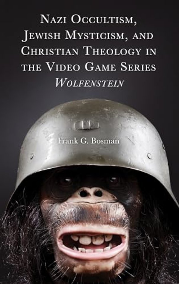 Nazi Occultism, Jewish Mysticism, and Christian Theology in the Video Game Series Wolfenstein