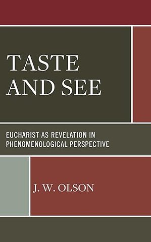 Taste and See