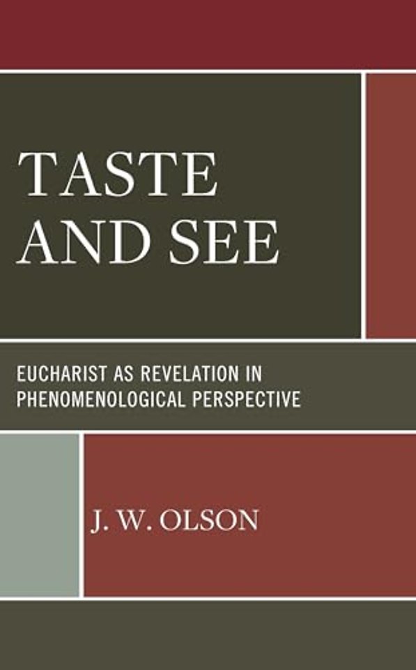 Taste and See