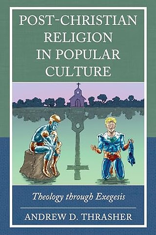 Post-Christian Religion in Popular Culture