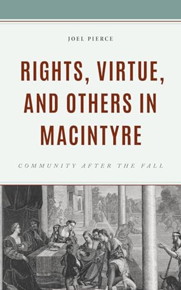 Rights, Virtue, and Others in MacIntyre