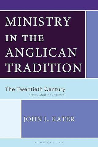 Ministry in the Anglican Tradition