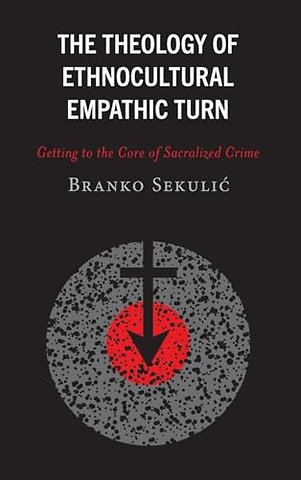 The Theology of Ethnocultural Empathic Turn