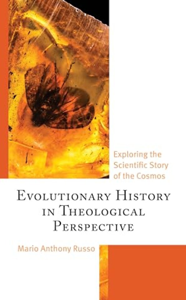 Evolutionary History in Theological Perspective