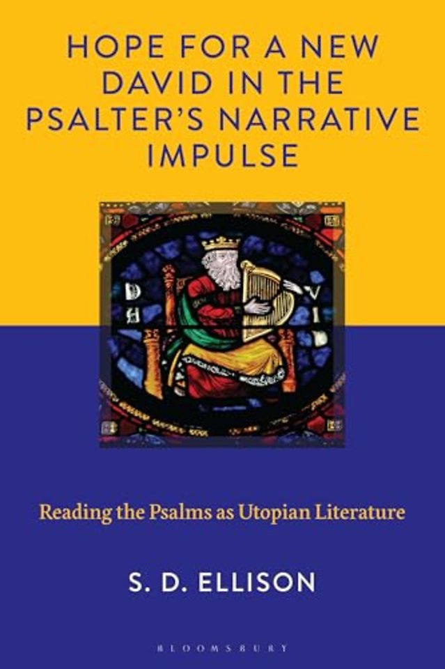 Hope for a New David in the Psalter's Narrative Impulse