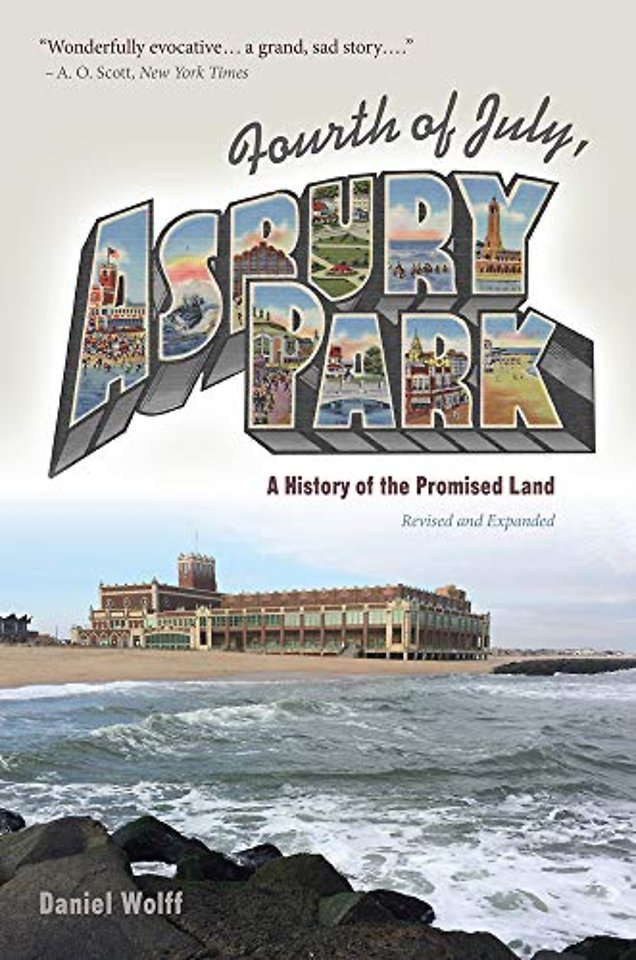 Fourth of July, Asbury Park – A History of the Promised Land